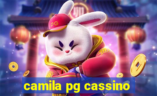 camila pg cassino